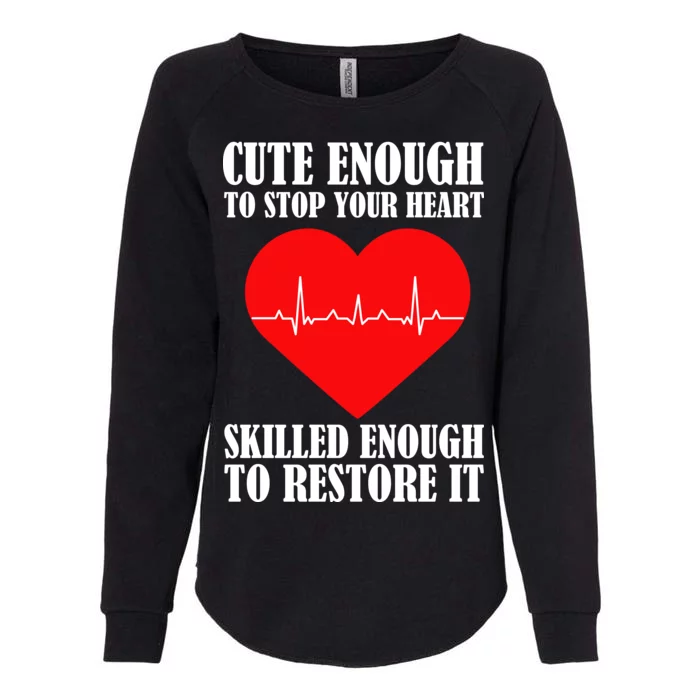 Cute Skilled Nurse Womens California Wash Sweatshirt