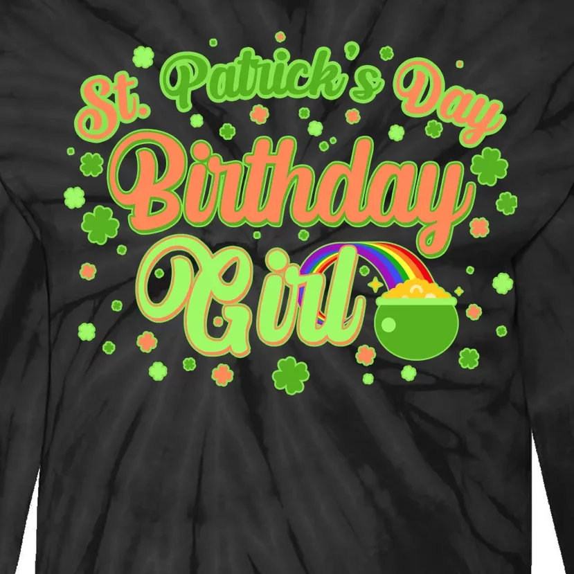 Cute St. Patrick's Day Birthday Girl Tie-Dye Long Sleeve Shirt