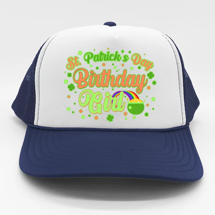 Cute St. Patrick's Day Birthday Girl Trucker Hat