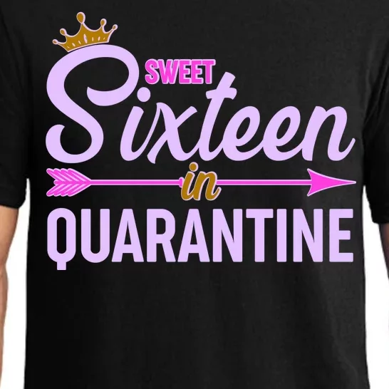 Cute Sweet Sixteen in Quarantine Pajama Set