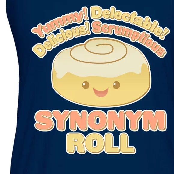 Cute Synonym Roll Ladies Essential Flowy Tank