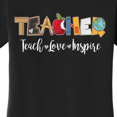 Cute Teacher Teach Love Inspire Women's T-Shirt