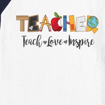 Cute Teacher Teach Love Inspire Baseball Sleeve Shirt
