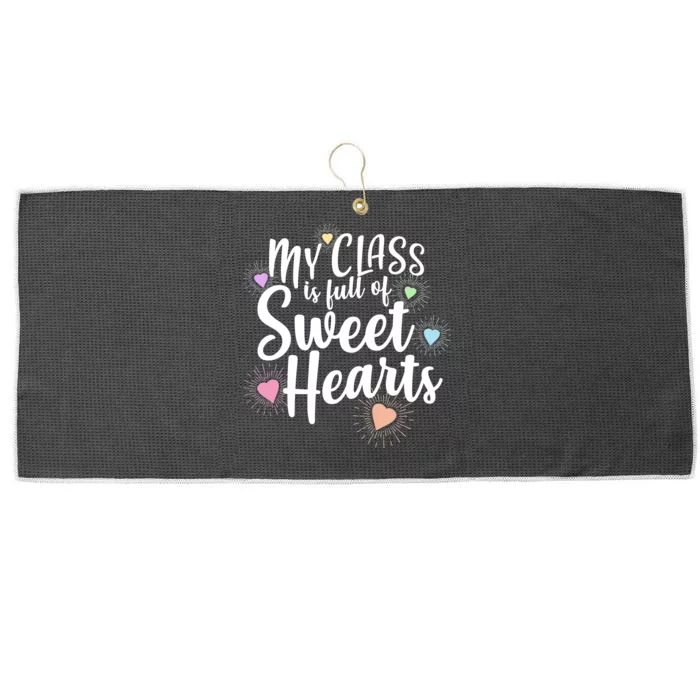 Cute Teachers Gift - My Class Is Full Of Sweet Hearts Large Microfiber Waffle Golf Towel