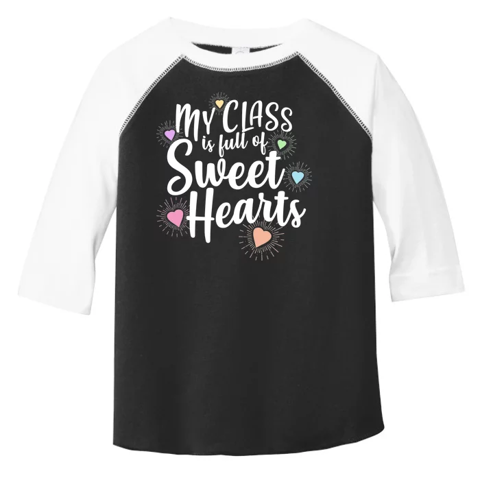 Cute Teachers Gift - My Class Is Full Of Sweet Hearts Toddler Fine Jersey T-Shirt