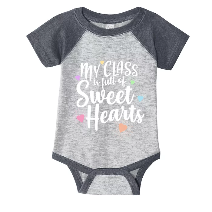 Cute Teachers Gift - My Class Is Full Of Sweet Hearts Infant Baby Jersey Bodysuit