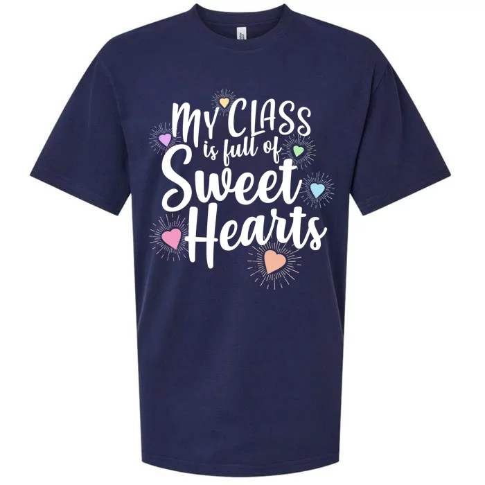 Cute Teachers Gift - My Class Is Full Of Sweet Hearts Sueded Cloud Jersey T-Shirt