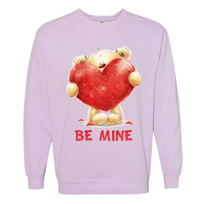 Cute Teddy Bear Holding Heart Be Mine Valentine's Day Garment-Dyed Sweatshirt