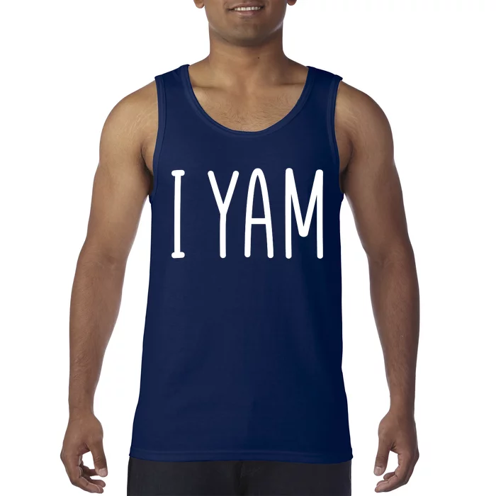 Cute Thanksgiving I Yam Tank Top