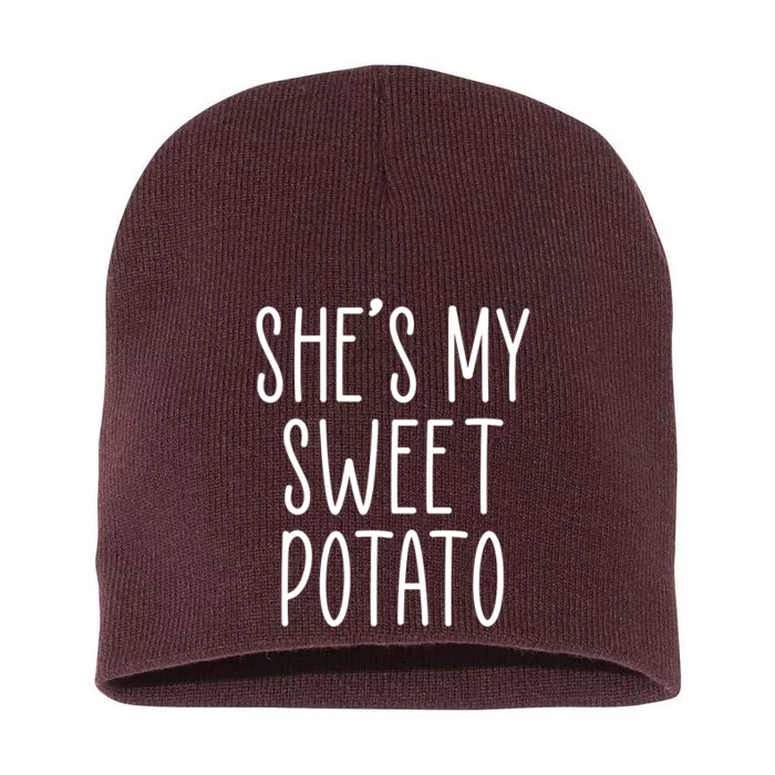 Cute Thanksgiving She's My Sweet Potato Short Acrylic Beanie