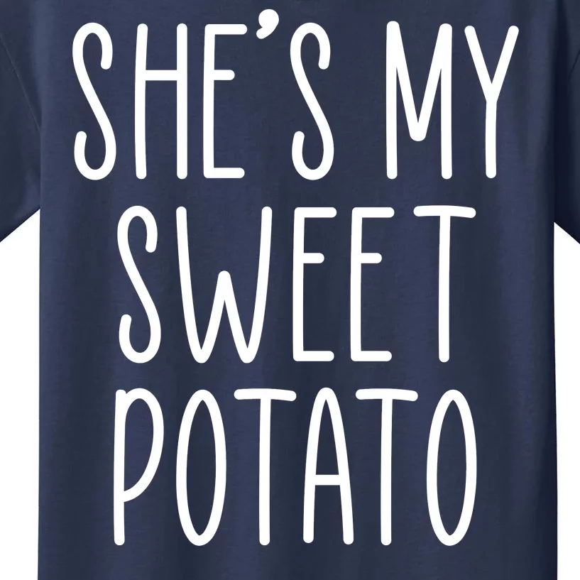 Cute Thanksgiving She's My Sweet Potato Kids T-Shirt