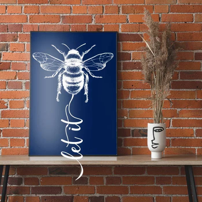 Cute Vintage Let It Bee Poster