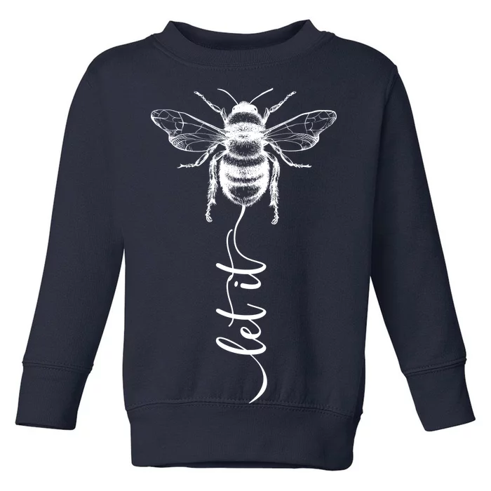 Cute Vintage Let It Bee Toddler Sweatshirt