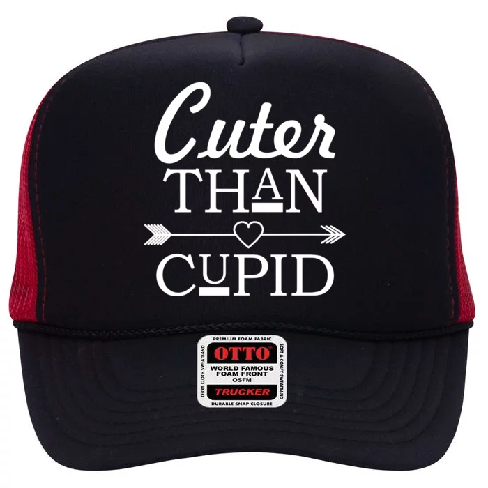 Cuter Than Cupid Funny Cute Valentines High Crown Mesh Trucker Hat