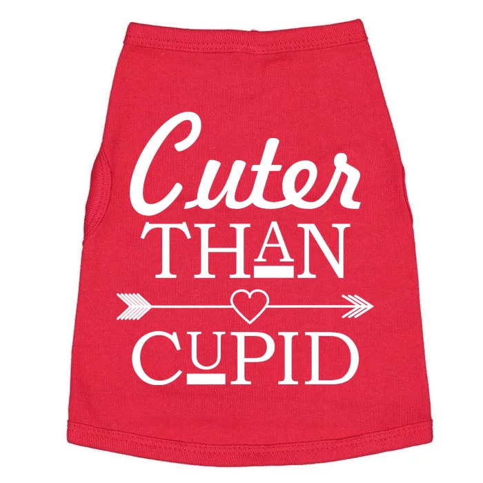 Cuter Than Cupid Funny Cute Valentines Doggie Tank