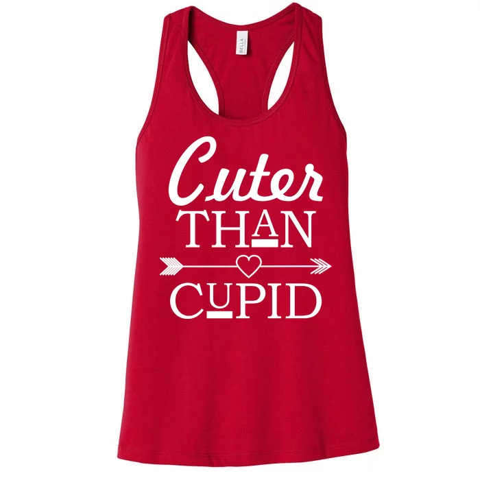 Cuter Than Cupid Funny Cute Valentines Women's Racerback Tank