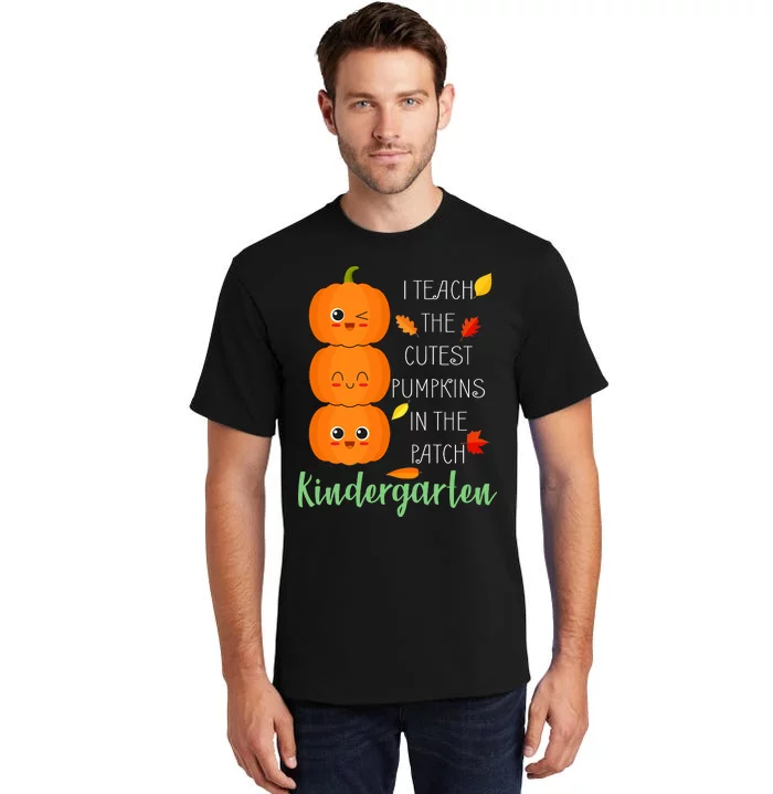 Cutest Pumpkins In The Patch Kindergarten Tall T-Shirt