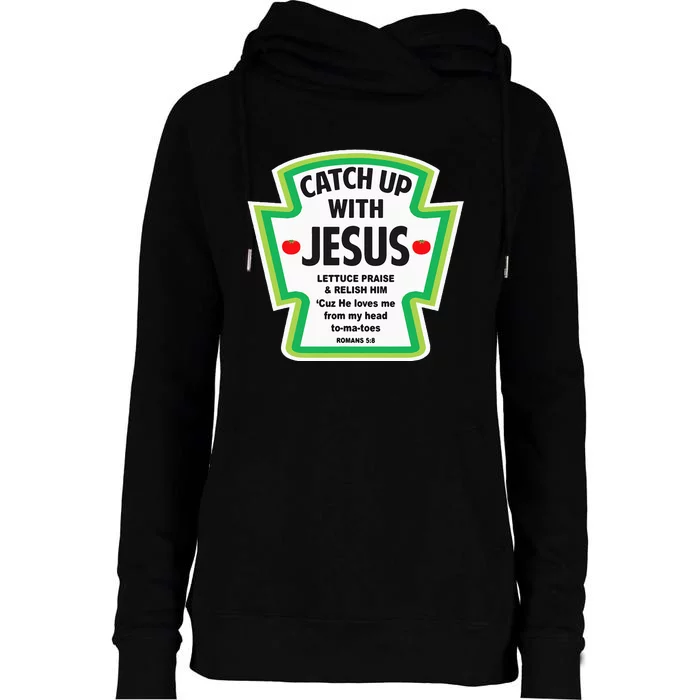 Catch Up With Jesus Funny Christian Faith Womens Funnel Neck Pullover Hood