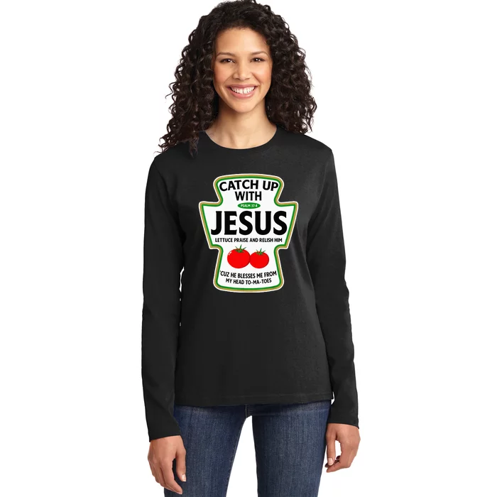 Catch Up With Jesus Ladies Long Sleeve Shirt