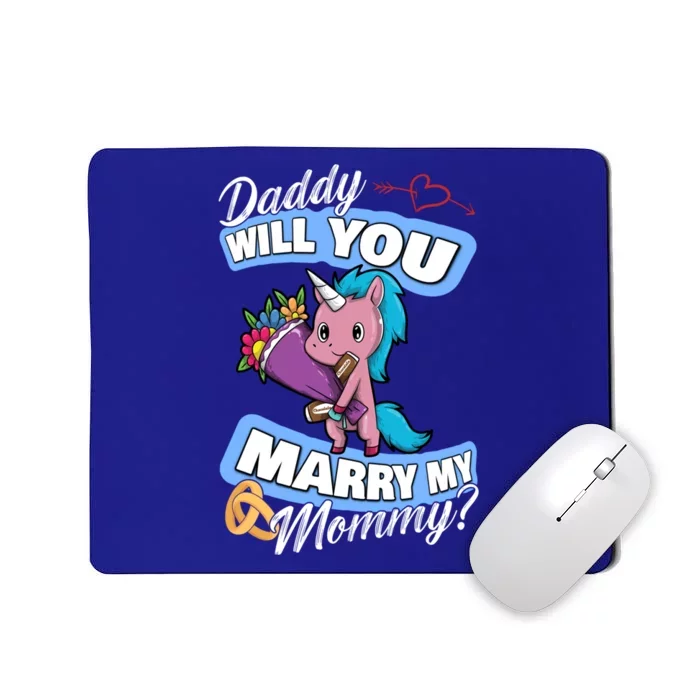 Cute Unicorn Wedding Offer Daddy Will You Marry My Mommy Great Gift Mousepad