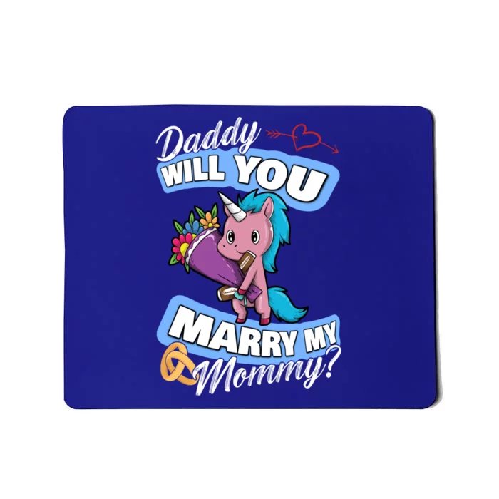 Cute Unicorn Wedding Offer Daddy Will You Marry My Mommy Great Gift Mousepad