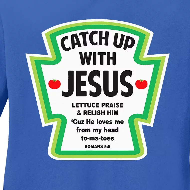 Catch Up With Jesus Funny Christian Faith Ladies Long Sleeve Shirt