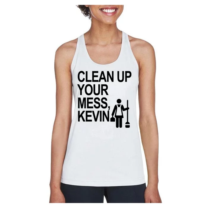 Clean Up Your Mess Kevin Women's Racerback Tank