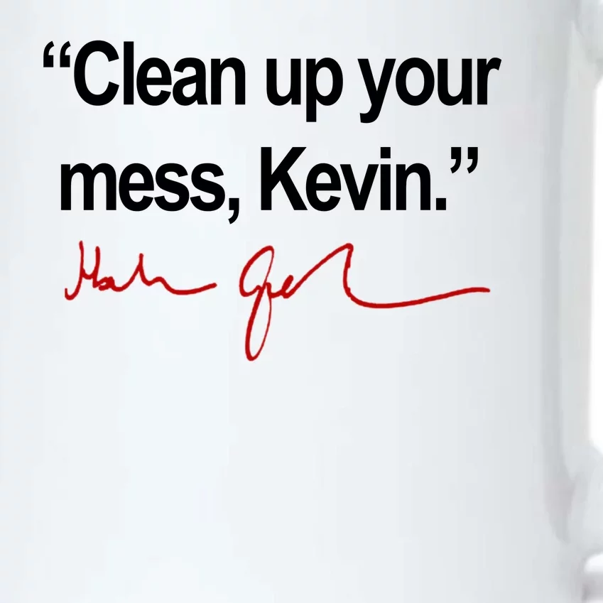 Clean Up Your Mess Kevin Political Black Color Changing Mug