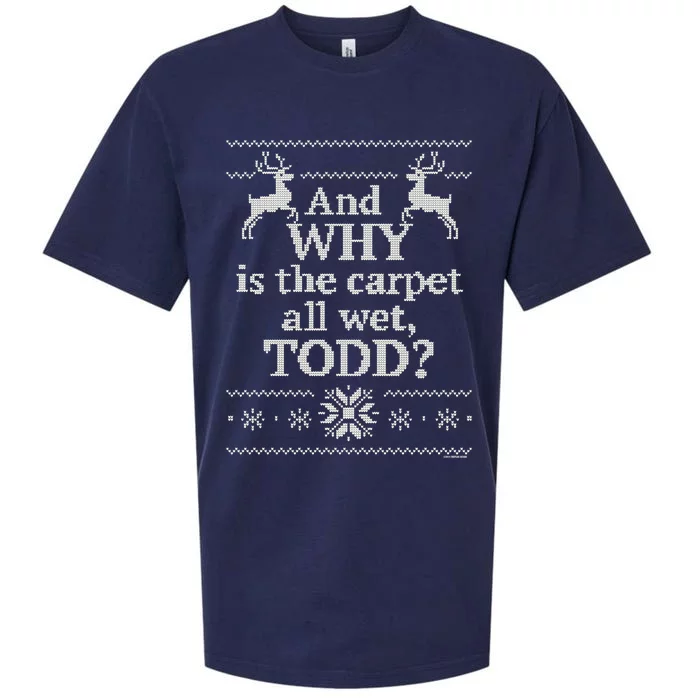 Christmas Vacation And WHY Is The Carpet All Wet, TODD Classic Sueded Cloud Jersey T-Shirt