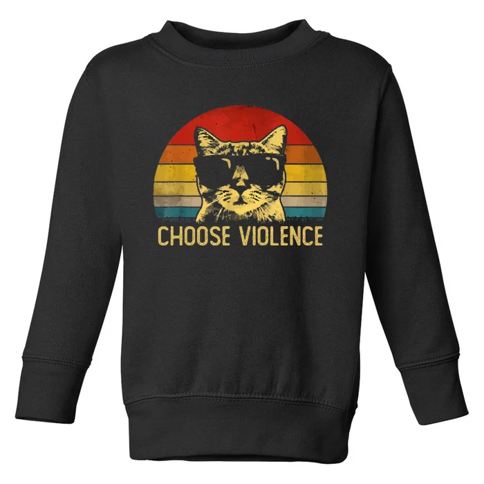 Choose Violence Cat Vintage Toddler Sweatshirt