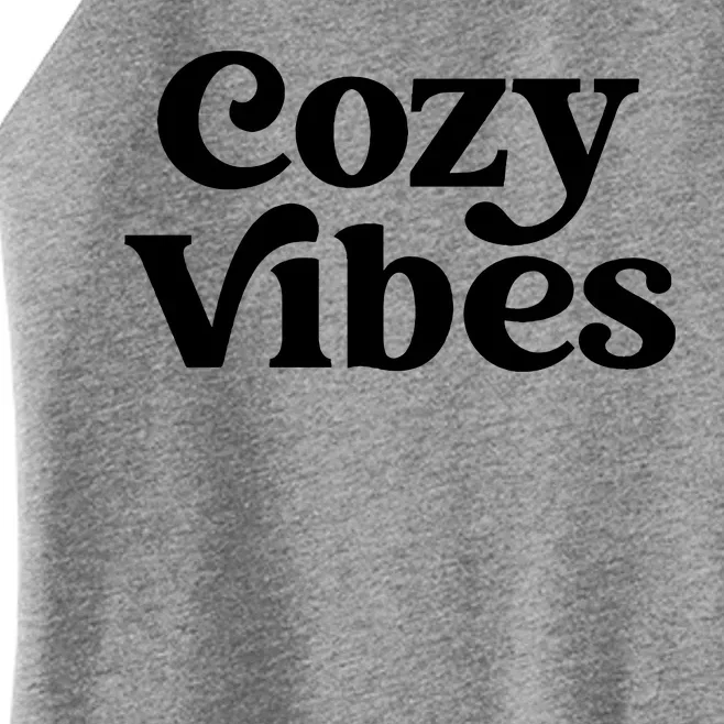 Cozy Vibes Women’s Perfect Tri Rocker Tank