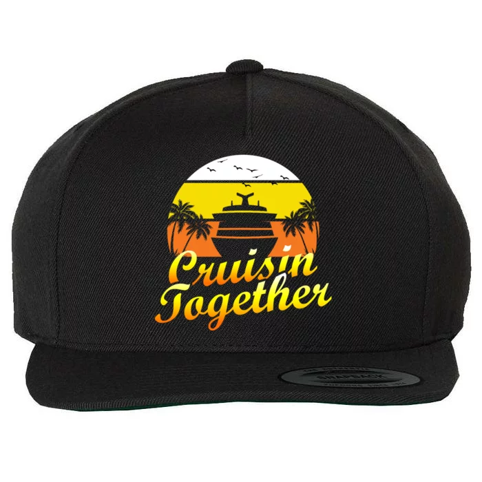 Cruise Vacation Cruisin Together Family Group Vacation Great Gift Wool Snapback Cap