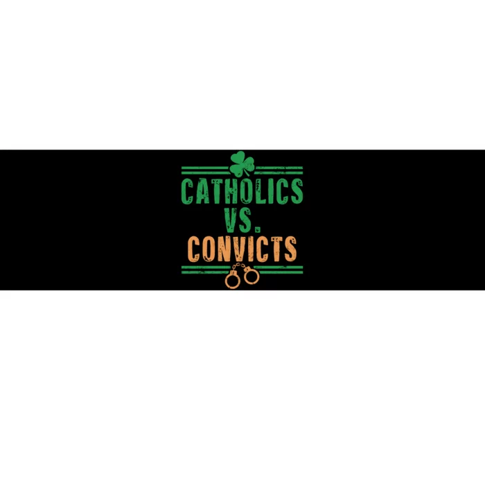 Catholics VS Convicts Funny Religion Bumper Sticker