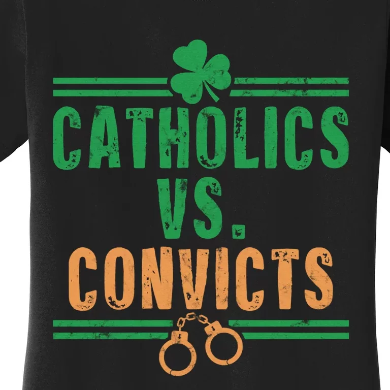 Catholics VS Convicts Funny Religion Women's T-Shirt