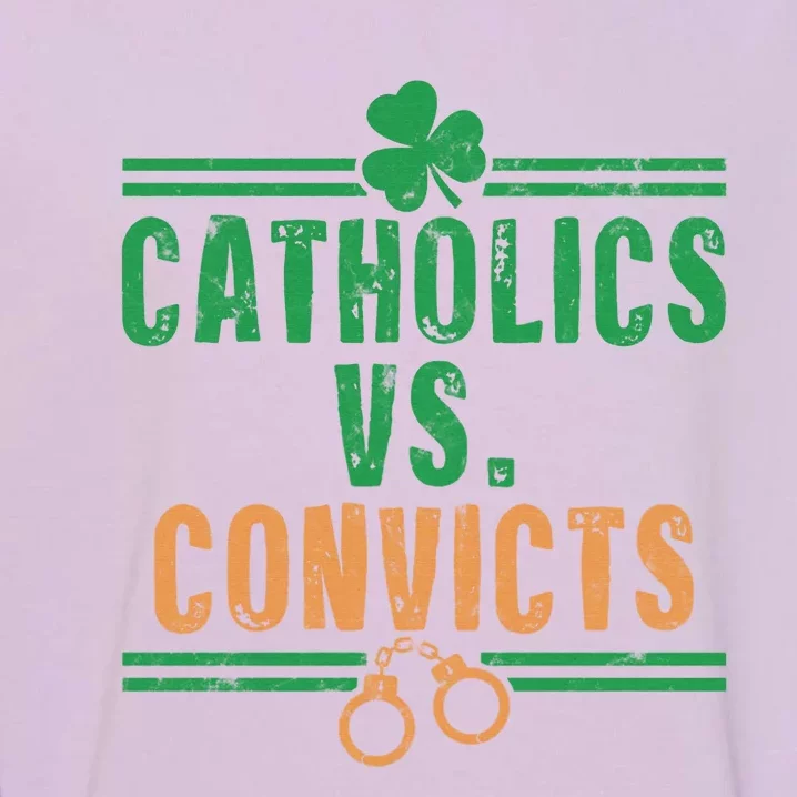 Catholics VS Convicts Funny Religion Garment-Dyed Sweatshirt