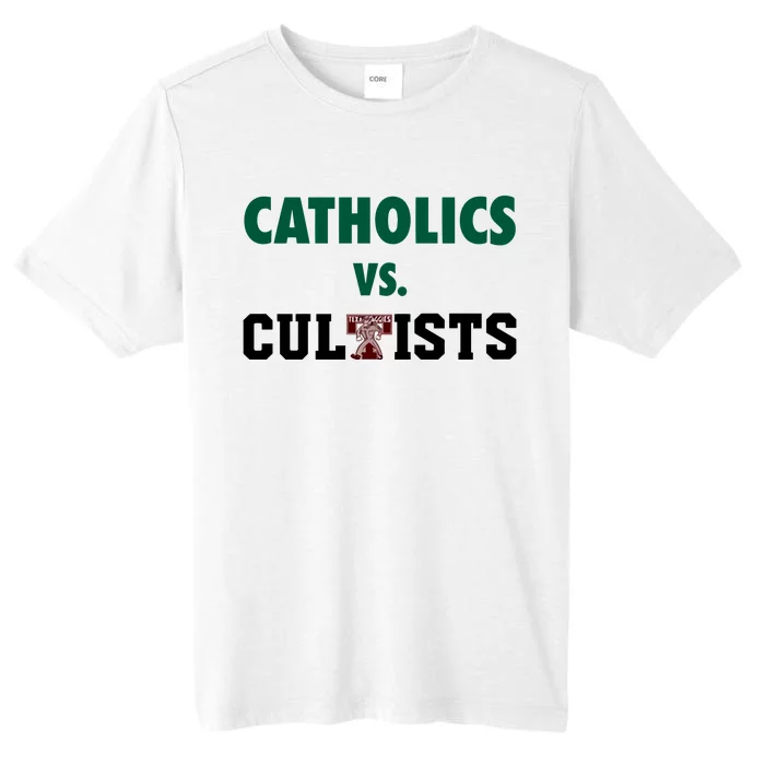 Catholics Vs Cultists ChromaSoft Performance T-Shirt