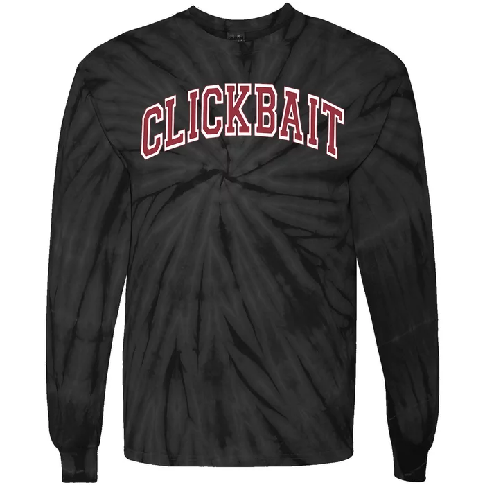 Clickbait Viral Tie-Dye Long Sleeve Shirt