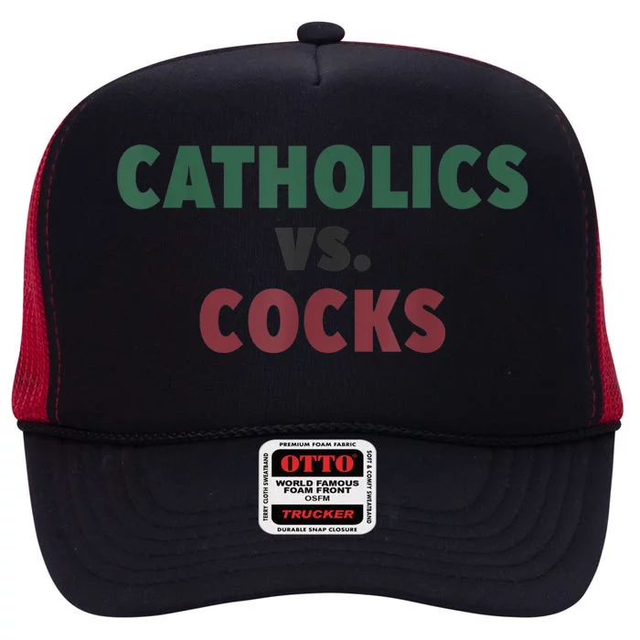 Catholics VS Cocks Funny Religious High Crown Mesh Trucker Hat