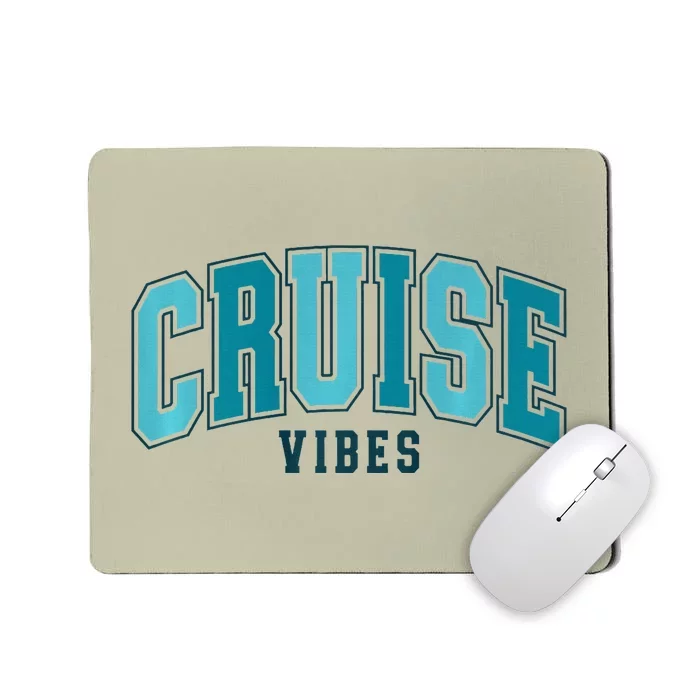 Cruise Vibes Mousepad