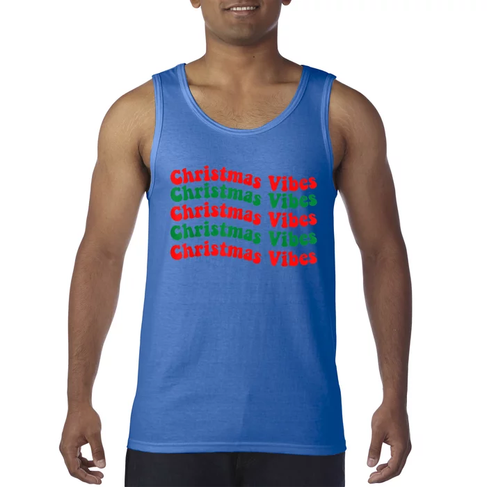 Christmas Vibes Cute Gift Holiday Gift For Christmas Parties Gift Tank Top