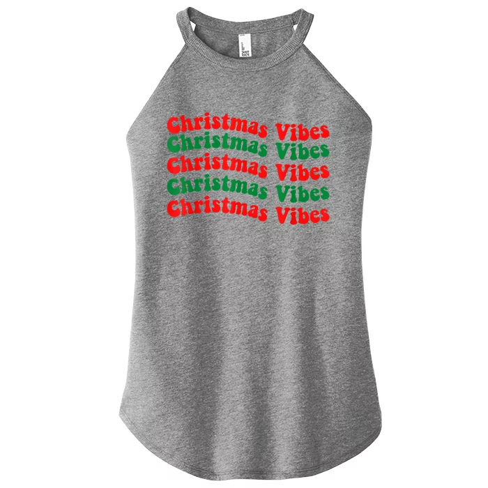 Christmas Vibes Cute Gift Holiday Gift For Christmas Parties Gift Women’s Perfect Tri Rocker Tank