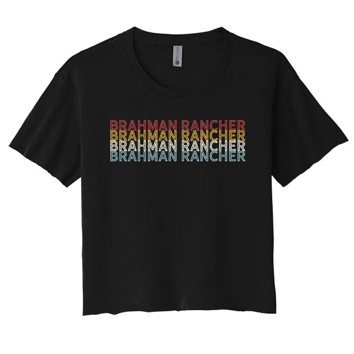 Cattle Vintage Cow Brahman Rancher Women's Crop Top Tee