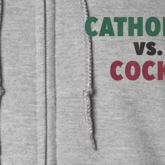 Catholics VS Cocks Funny Religious Full Zip Hoodie