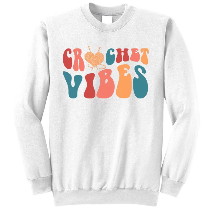 Crochet Vibes Crochet Lover Sweatshirt