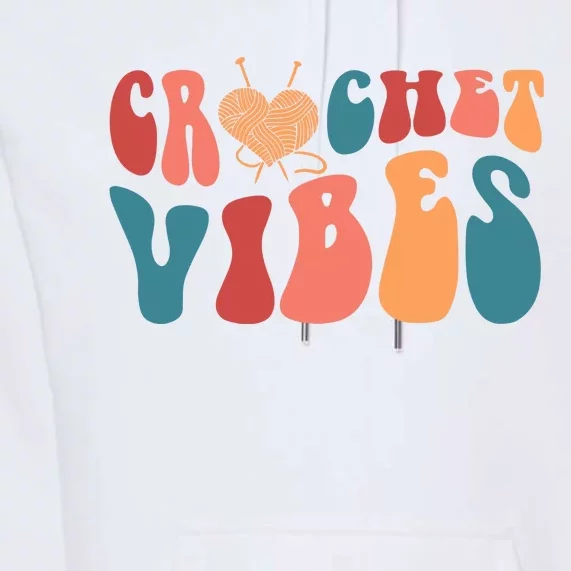 Crochet Vibes Crochet Lover Premium Hoodie