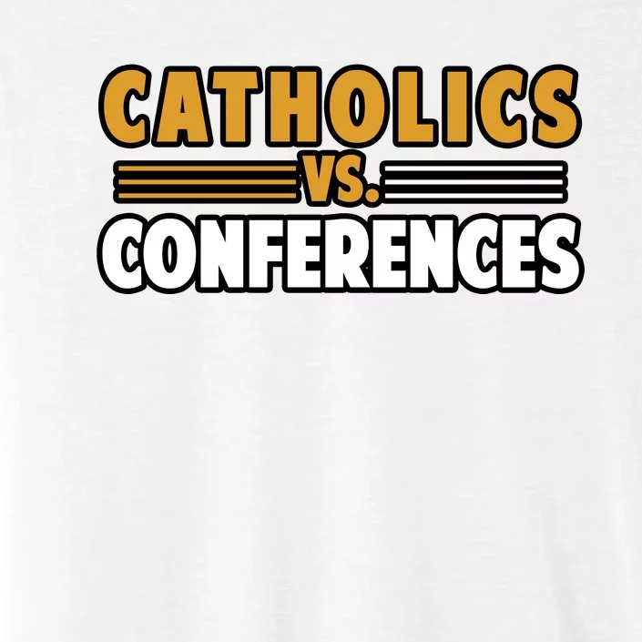 Catholics Vs Conferences ChromaSoft Performance T-Shirt