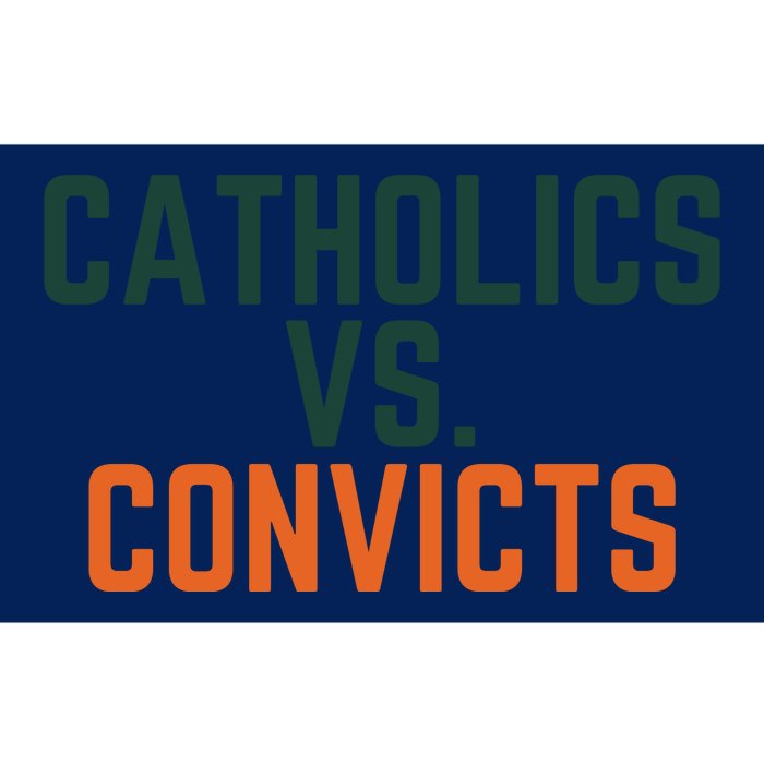 Catholics Vs Convicts Bumper Sticker