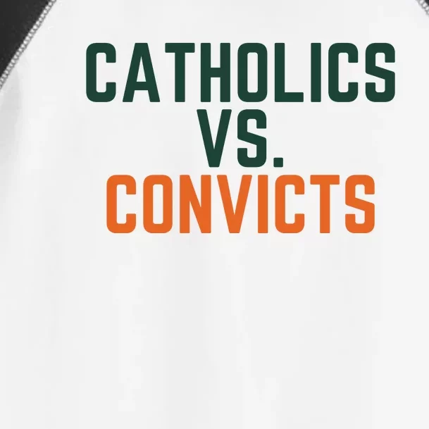 Catholics Vs Convicts Toddler Fine Jersey T-Shirt