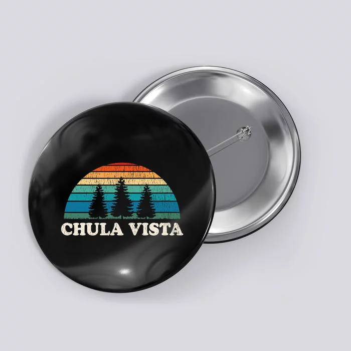 Chula Vista CA 70s Retro Throwback Design Button