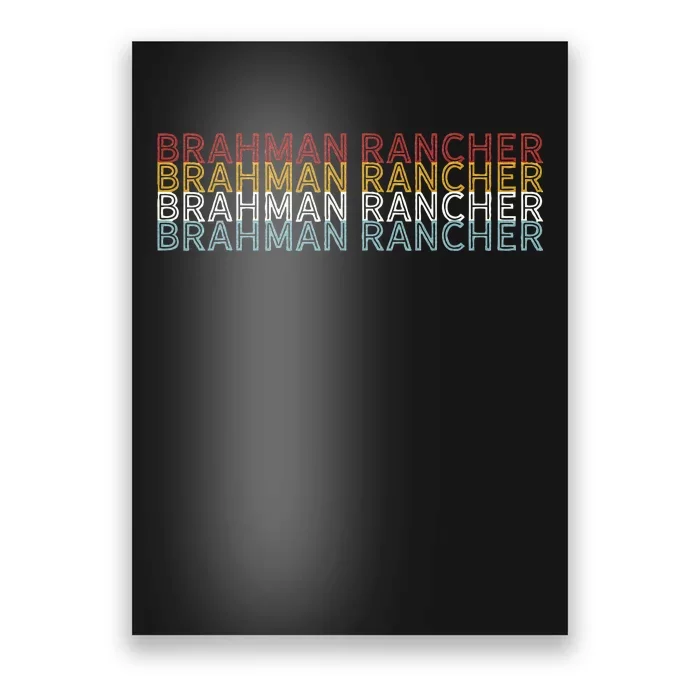 Cattle Vintage Cow Brahman Rancher Poster